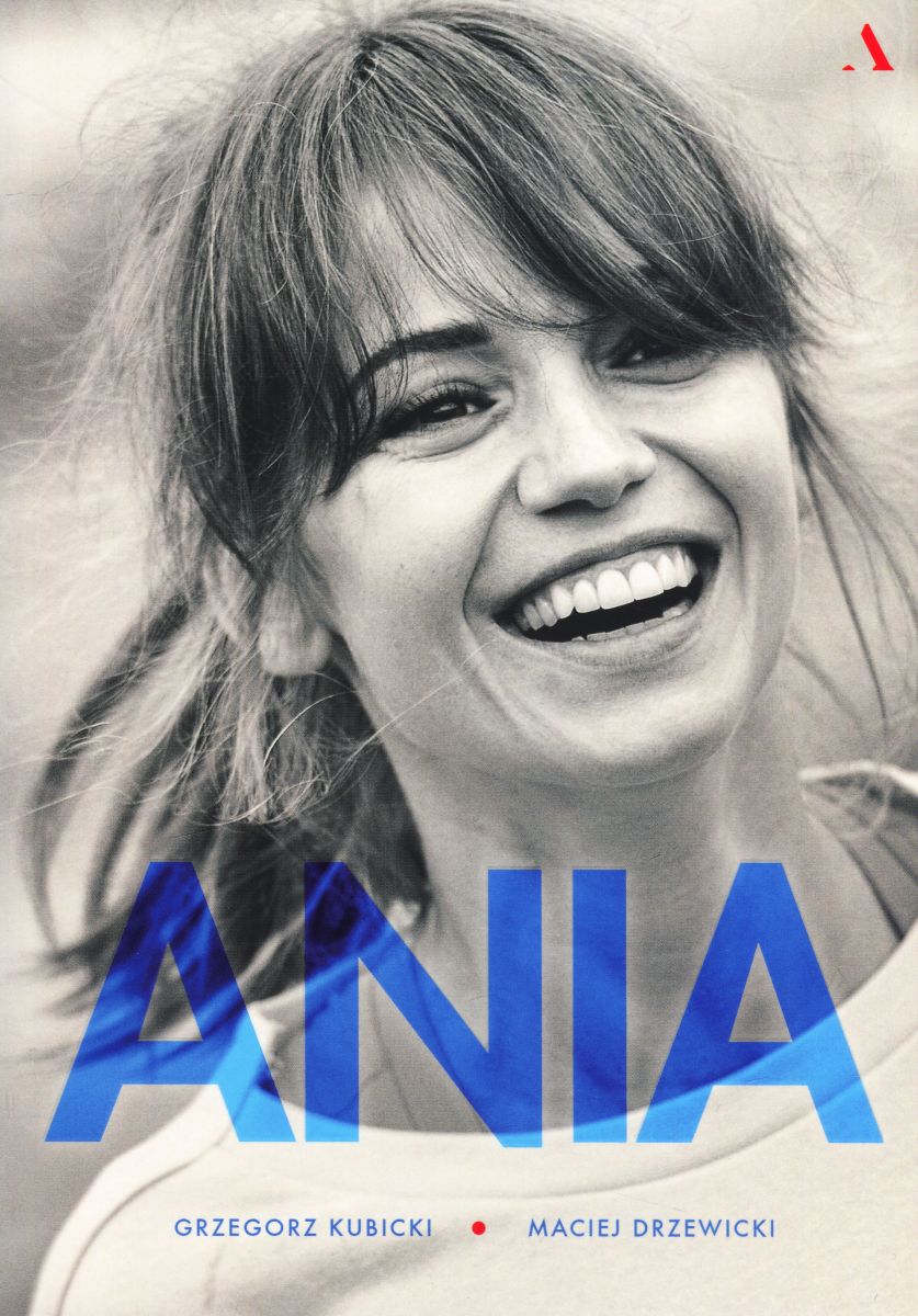Ania. Biografia Anny Przybylskiej